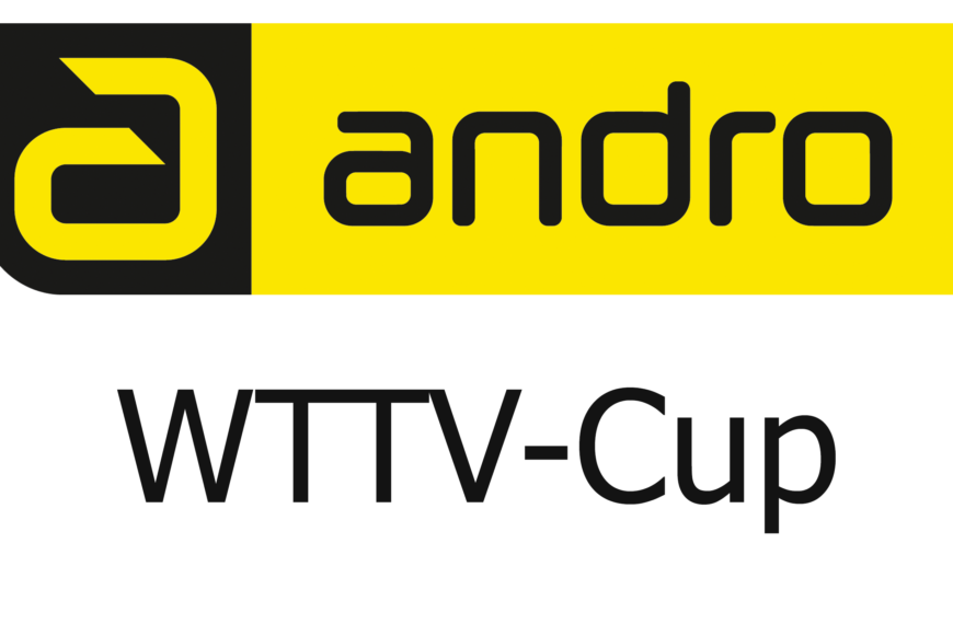 andro WTTV-Cup 2024: 30.03 & 06.04